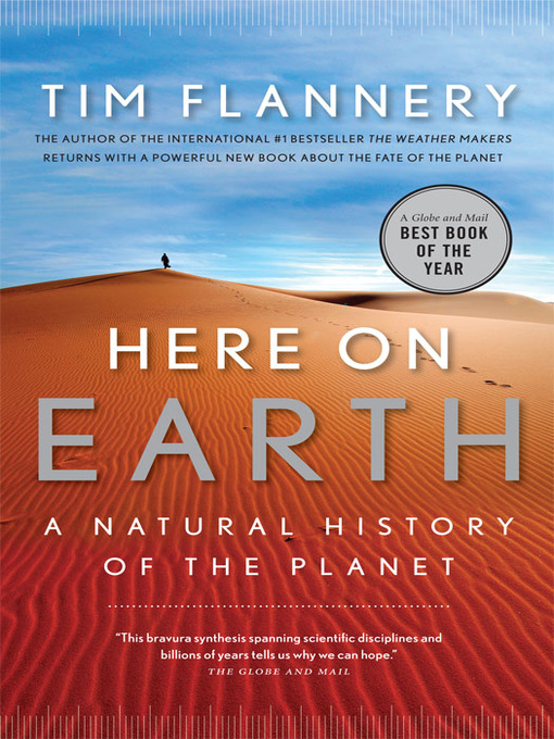 Title details for Here On Earth by Tim Flannery - Wait list
